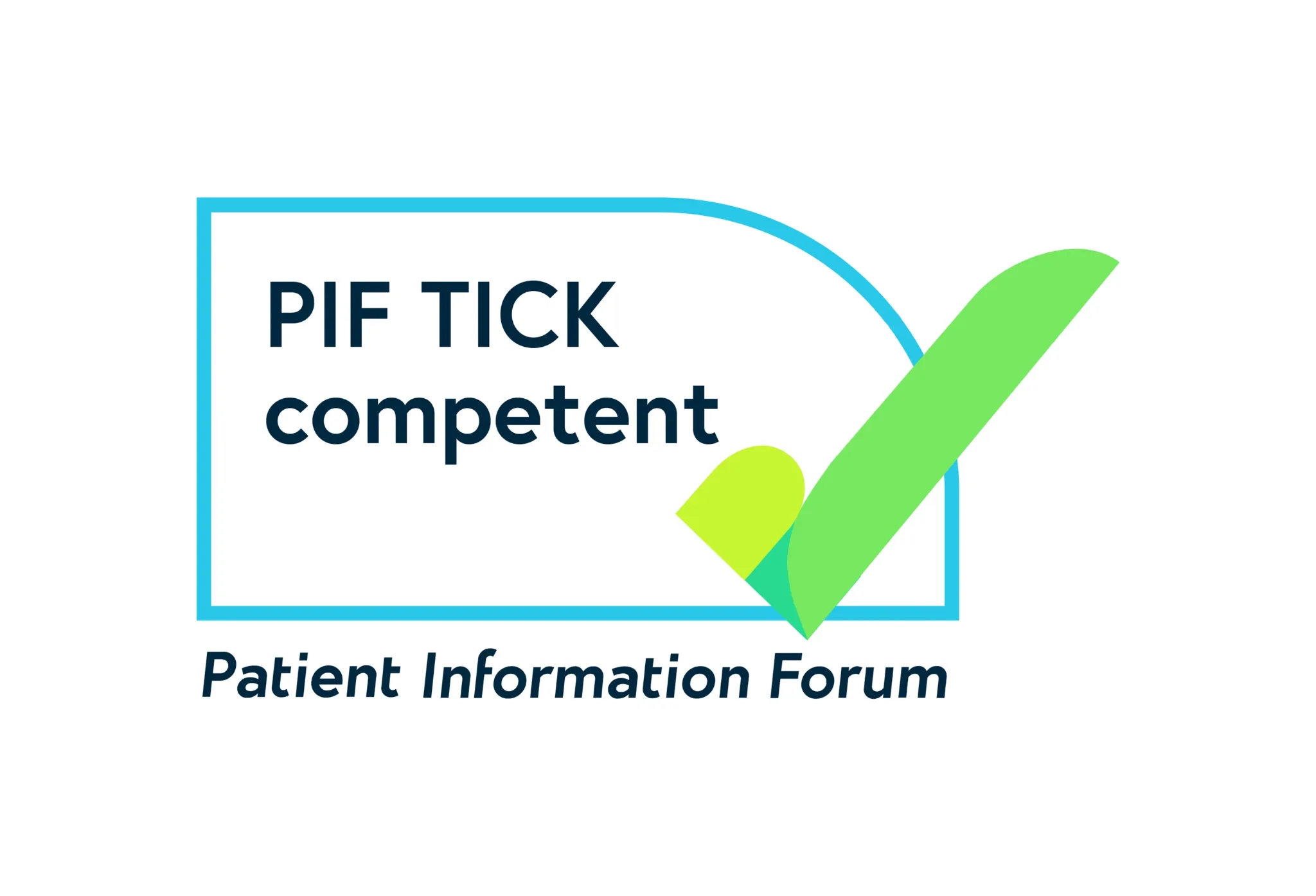 A graphic reading ‘PIF TICK competent. Patient Information Forum’ with a green tick mark.  